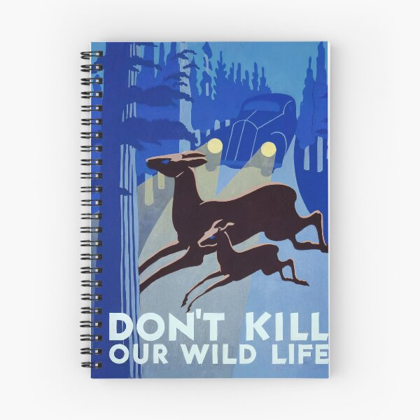 Item preview, Don't Kill Our Wildlife designed and sold by joshcartoonguy.