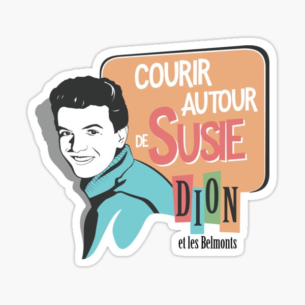 Courir autour de Susie - Dion Sticker