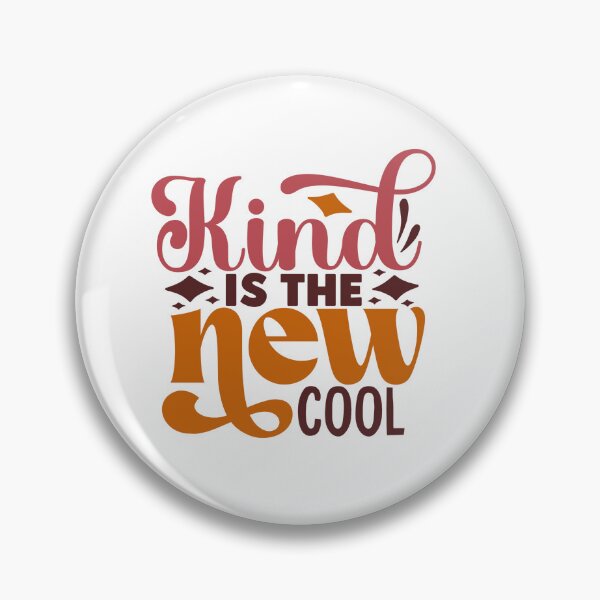 Item preview, Kind Is The New Cool designed and sold by tellit24seven.
