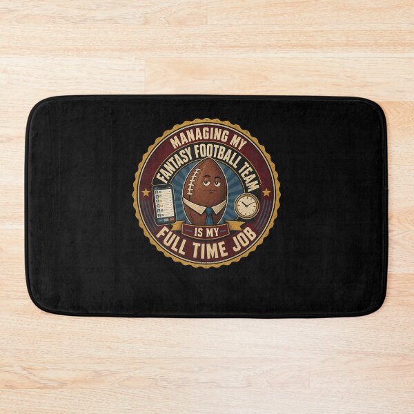 Item preview, Managing My Fantasy Football Team Full-Time Job designed and sold by snowry.