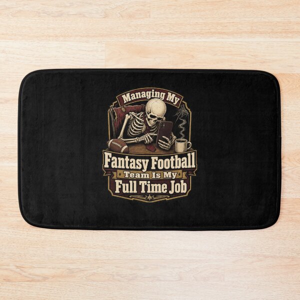 Item preview, Managing My Fantasy Football Team Is My Full Time Job designed and sold by snowry.