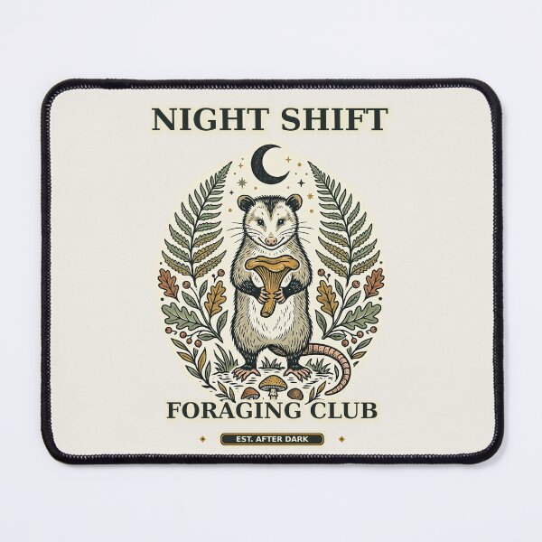 Item preview, Night Shift Foraging Club Opossum designed and sold by Funny meme.