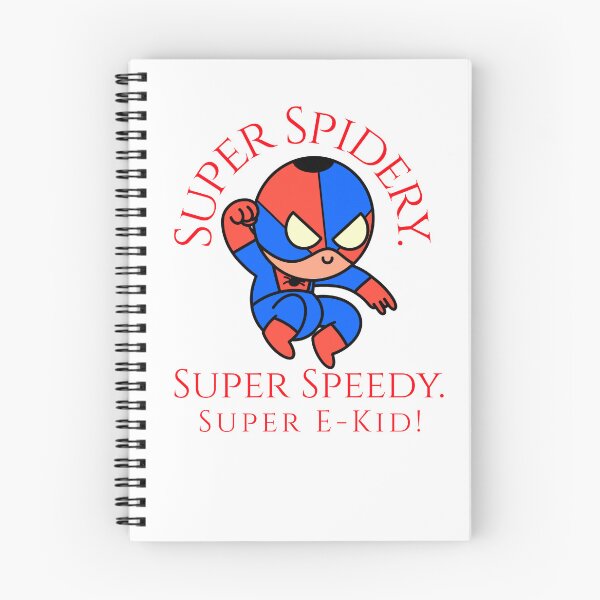 Item preview, Super Spidery. Super Speedy. Super E-Kid! designed and sold by DesignsbyONE.