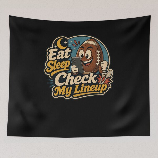 Item preview, Eat Sleep Check My Lineup Fantasy Football designed and sold by snowry.
