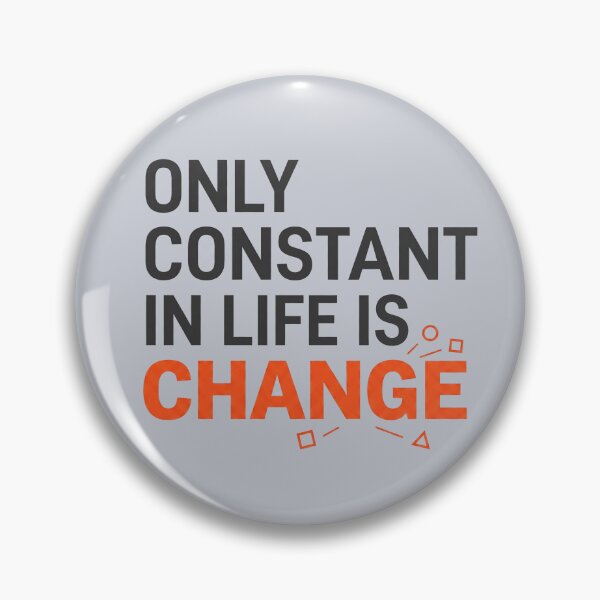 Item preview, Only Constant in Life is Change • Philosopher Heraclitus designed and sold by Applecrunch.