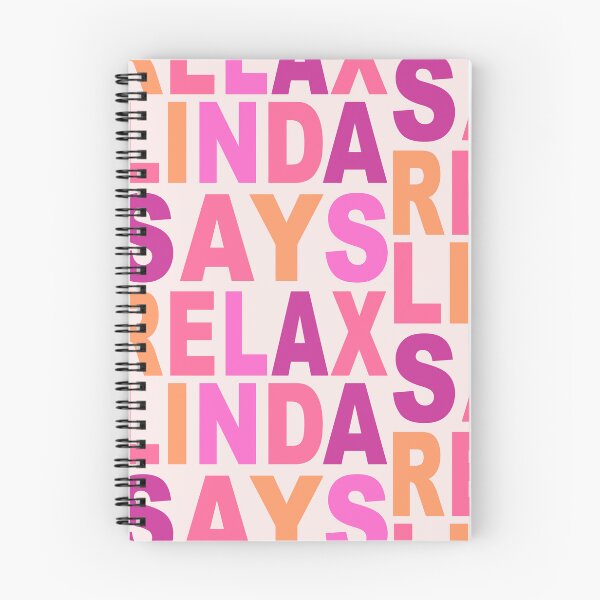 Item preview, Linda Says Relax Pink designed and sold by Normbot2000.