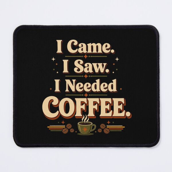 Item preview, I Came. I Saw. I Needed Coffee. | Funny Retro Coffee Typography Design designed and sold by Irene Catchmind.