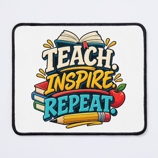 Item preview, Teach Inspire Repeat designed and sold by Ahsacom.