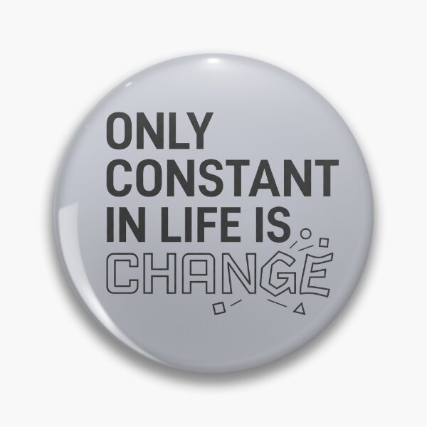 Item preview, Only Constant in Life is Change • Philosopher Heraclitus designed and sold by Applecrunch.