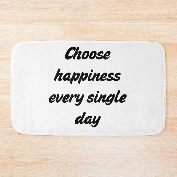 Item preview, Choose Happiness Every Single Day Quote designed and sold by     Fatma Creates.