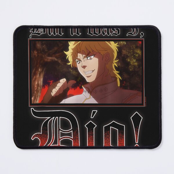 Item preview, JJBA It was I Dio Meme Anime designed and sold by Bhasinhz.
