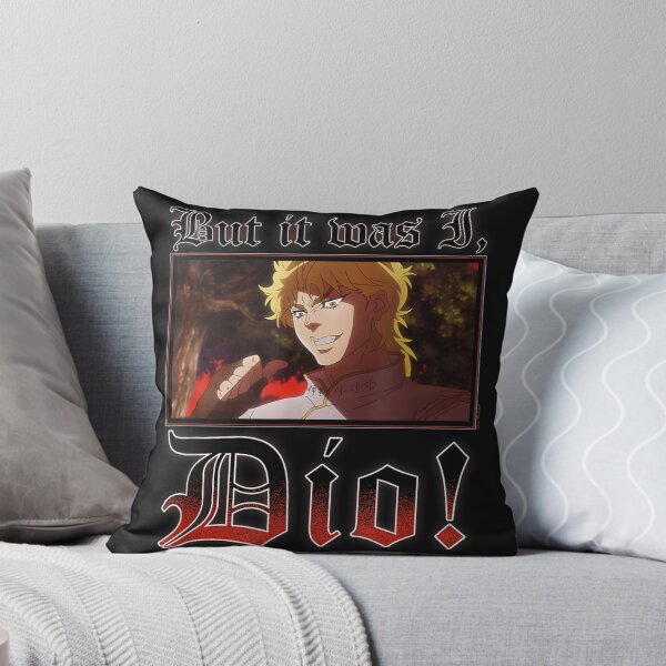 Item preview, JJBA It was I Dio Meme Anime designed and sold by Bhasinhz.