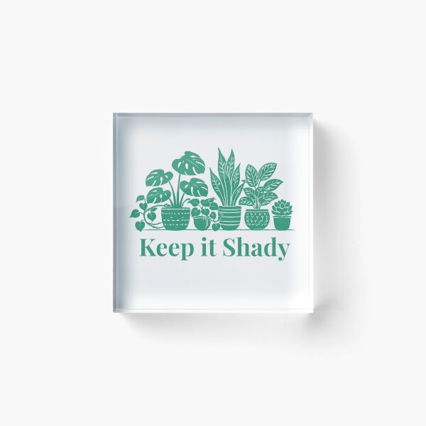 Item preview, Keep it Shady Houseplant Lover Gift Design Green designed and sold by EcologicoolShp.
