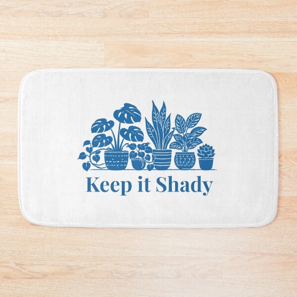 Item preview, Keep it Shady Houseplant Lover Gift Design Blue designed and sold by EcologicoolShp.