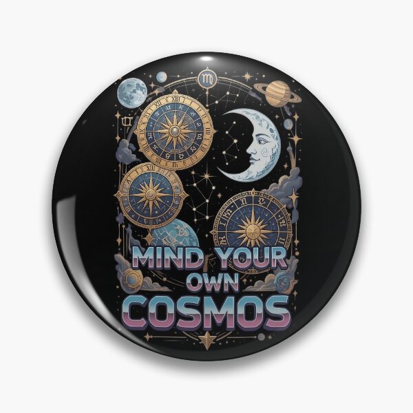 Item preview, Mind Your Own Cosmos Detailed Astrology Zodiac designed and sold by FruitDramaClub.