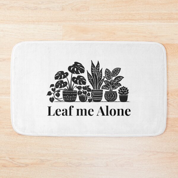 Item preview, Leaf me Alone Houseplant Lover Gift Design Black designed and sold by EcologicoolShp.