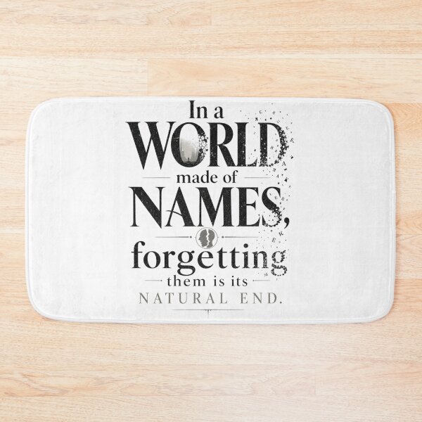 Item preview, In a world made of names, forgetting them is its natural end. designed and sold by SoCalStylez.