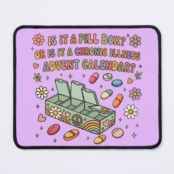 Item preview, Hippy Version of “Is it a pill box? Or is it a chronic illness advent calendar? designed and sold by CaitlynConnor.
