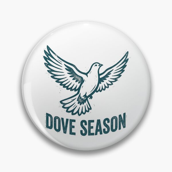 Item preview, Dove Season Funny Dove Hunter Dove Hunting Gear designed and sold by DynamicDesign.