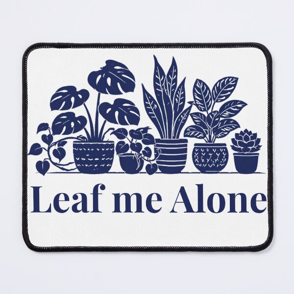 Item preview, Leaf me Alone Houseplant Lover Gift Design Navy designed and sold by EcologicoolShp.