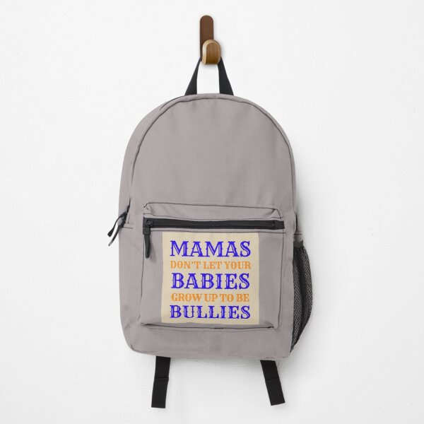 Item preview, Mammas Don't Let Your Babies Grow Up To Be Bullies Cowboys designed and sold by Kaibosh21.