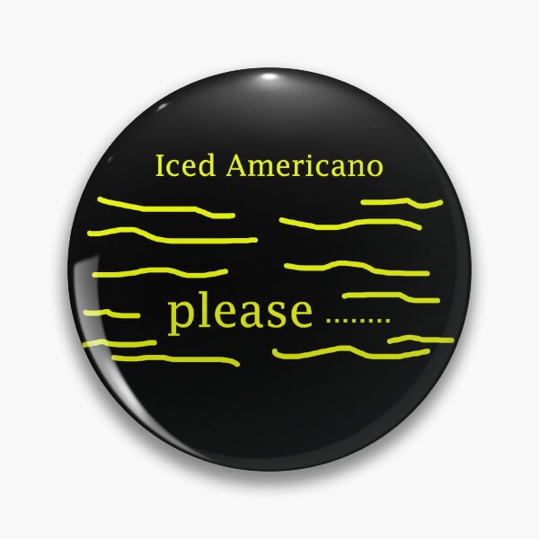 Item preview, Iced Americano Please designed and sold by EllieBussau.
