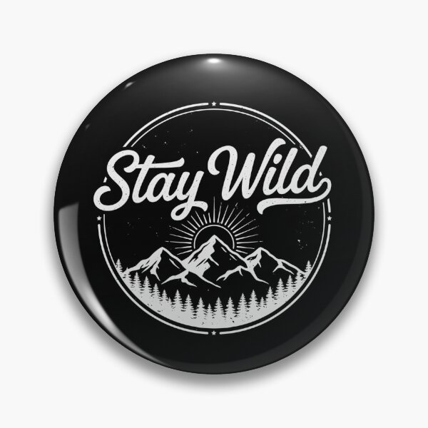 Item preview, Stay Wild designed and sold by Peter Stawicki.