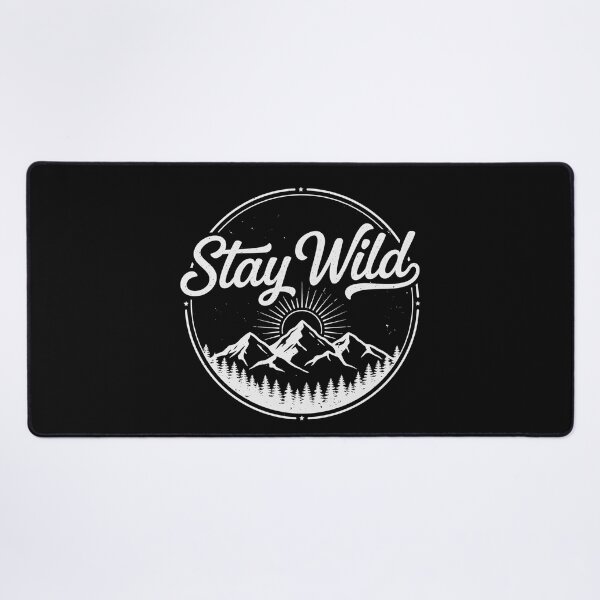 Item preview, Stay Wild designed and sold by Peter Stawicki.