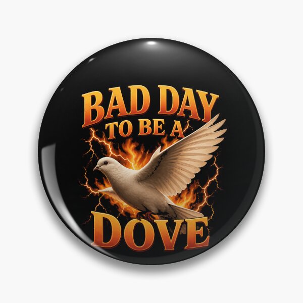 Item preview, Bad Day To Be A Dove Funny Dove Hunter Dove Hunting Gear designed and sold by DynamicDesign.