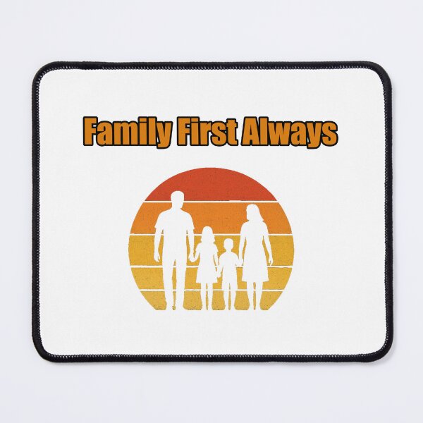 Item preview, Family First Always Unconditional Love Devotion Design designed and sold by Dreamsartistry.