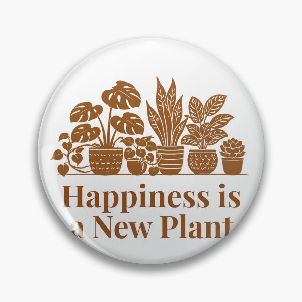 Item preview, Happiness is a New Plant Houseplant Gift Brown designed and sold by EcologicoolShp.