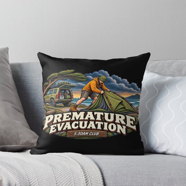 Item preview, Premature Evacuation Funny Camping Adult Humour Design designed and sold by EverclearDesign.