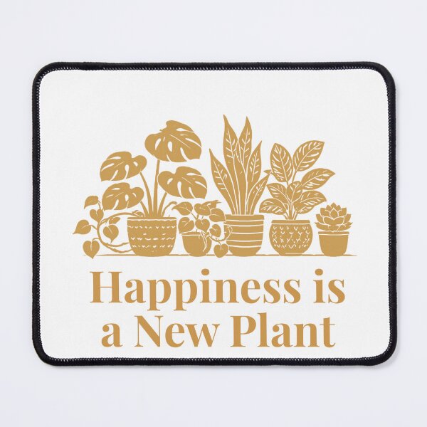 Item preview, Happiness is a New Plant Houseplant Gift Sand designed and sold by EcologicoolShp.