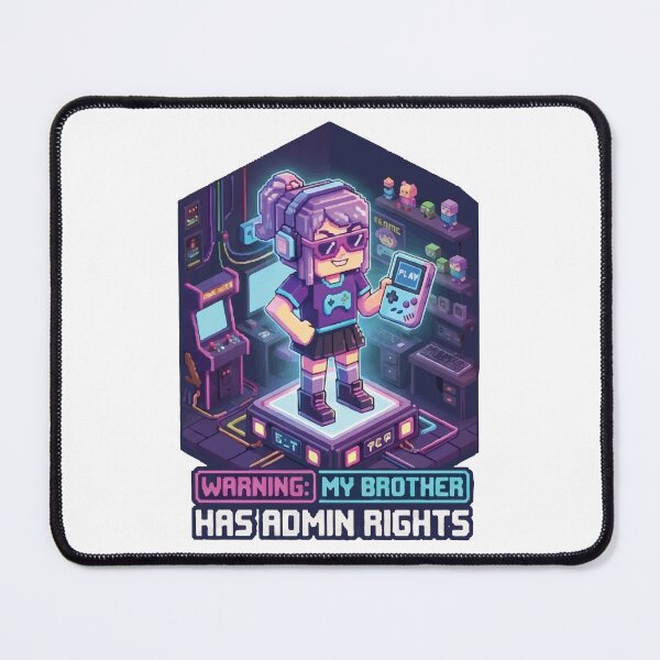 Item preview, My Brother Has Admin Rights Funny Sibling Gamer Pixel Art designed and sold by AmberlightArt.