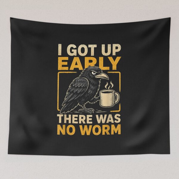 Item preview, I Got Up Early There Was No Worm Grumpy Raven Coffee designed and sold by abig-eiyana.