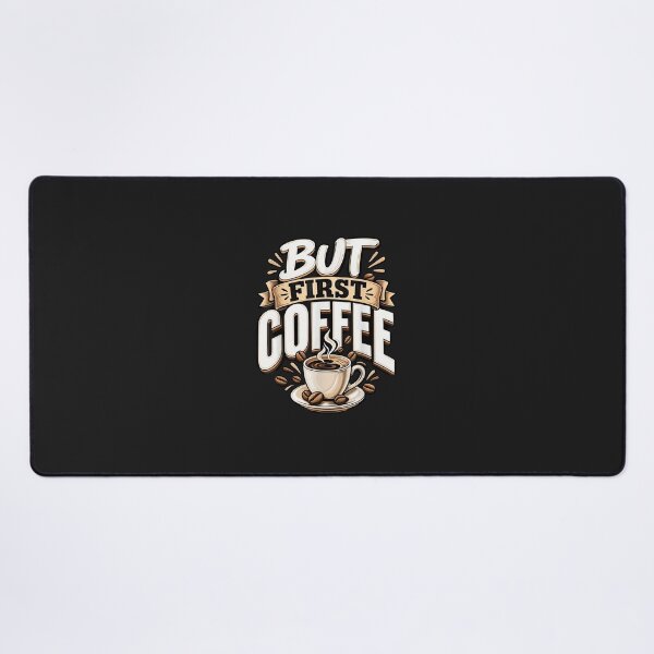 Item preview, Funny But First Coffee Lover National Coffee Day designed and sold by abig-eiyana.