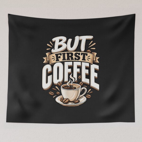 Item preview, Funny But First Coffee Lover National Coffee Day designed and sold by abig-eiyana.