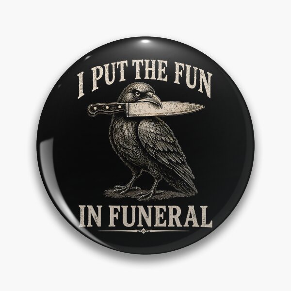 Item preview, I Put The Fun in Funeral  designed and sold by a-turner-paint.