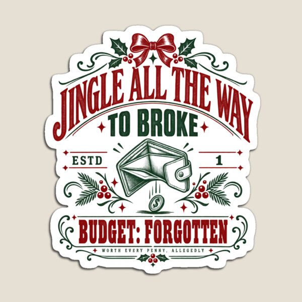 Item preview, Jingle All The Way To Broke, Funny Christmas Vintage Label Gift designed and sold by PhylonBoxx.