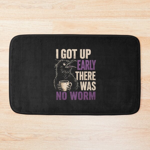 Item preview, I Got Up Early There Was No Worm Grumpy Crow Coffee designed and sold by abig-eiyana.
