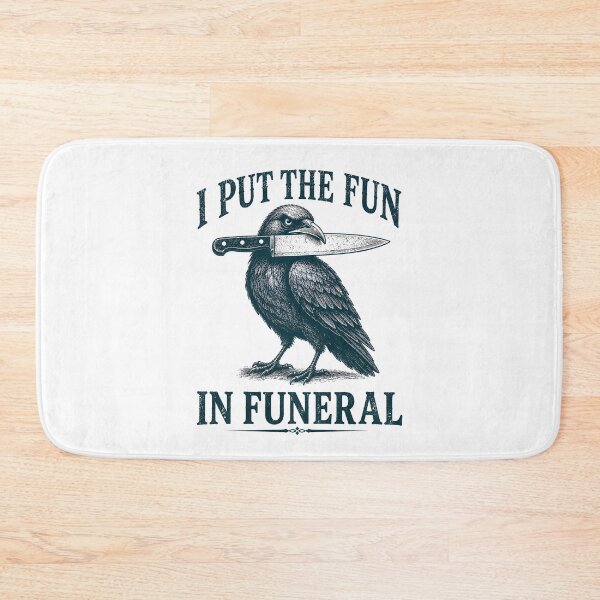 Item preview, I Put The Fun in Funeral designed and sold by a-turner-paint.