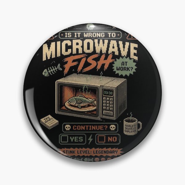 Item preview, Is It Wrong To Microwave Fish At Work? designed and sold by Birdie and Flynn.