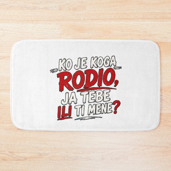 Item preview, Ko je koga rodio designed and sold by UnbrokenPath.