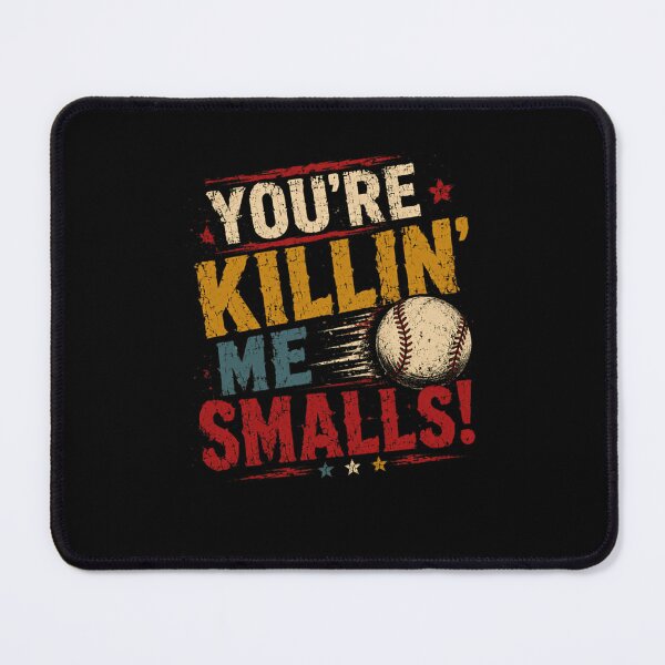Item preview, You're Killin' Me Smalls! Baseball Fan Movie Quote Sports Lover designed and sold by Star3NowForMe.