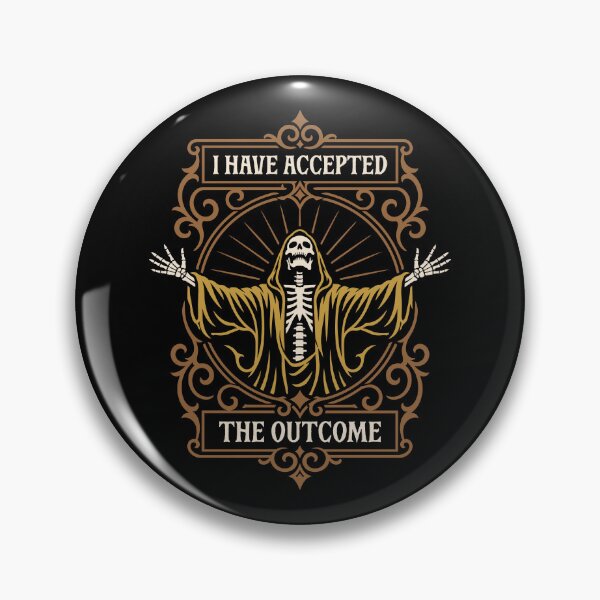 Item preview, I Have Accepted the Outcome Funny Mental Health designed and sold by pixeptional.