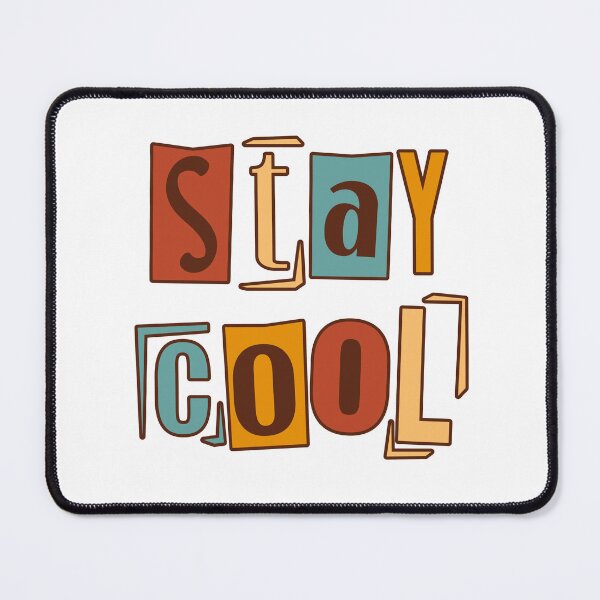 Item preview, Stay Cool Retro Vintage Typography Quote designed and sold by Fatma Creates.