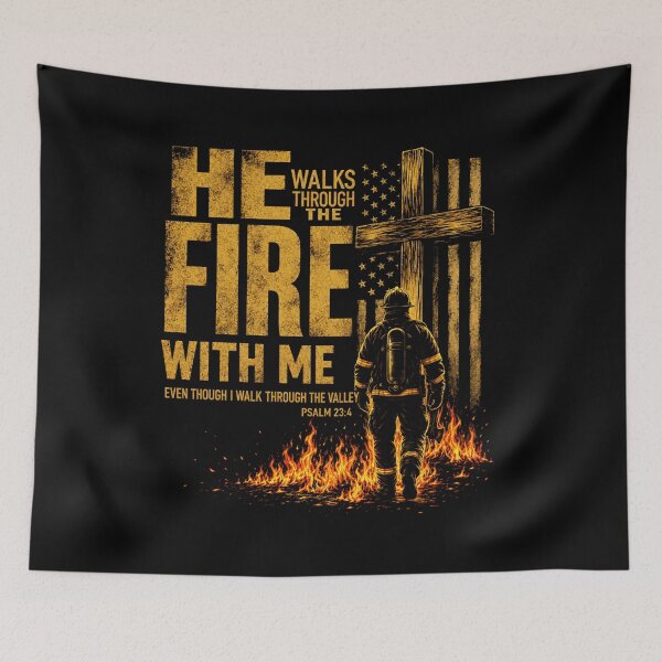 Item preview, He Walks Through The Fire with Me Psalm 23 4 Firefighter designed and sold by AnitaBice.