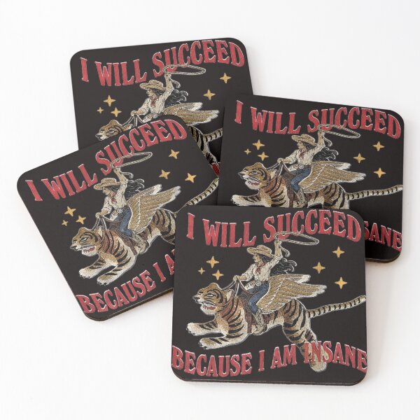 Item preview, I Will Succeed Because I Am Insane Funny Cowgirl Tiger designed and sold by valery-kenz.