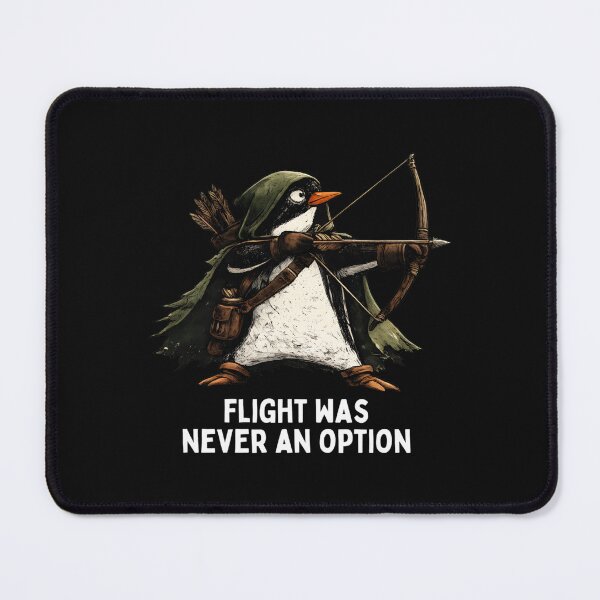 Item preview, Flight was Never an Option Archer Penguin Graphic Funny  designed and sold by AnitaBice.