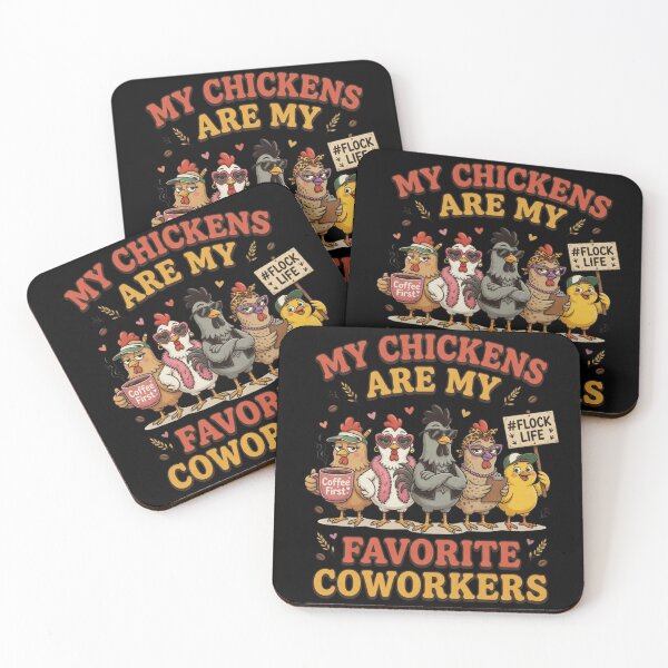 Item preview, My Chickens Are My Favorite Coworkers Funny Flock designed and sold by CF_VintageDesign.